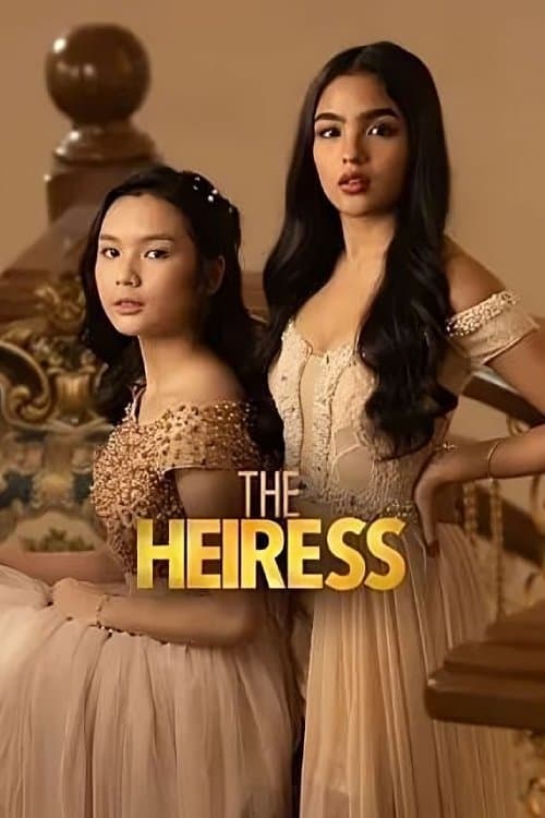 The Heiress : VJ ASHIM J